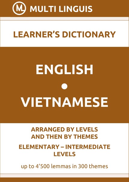 English-Vietnamese (Level-Theme-Arranged Learners Dictionary, Levels A1-B1) - Please scroll the page down!